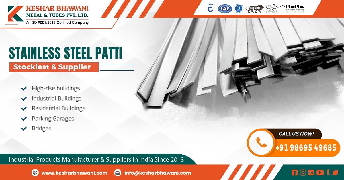 Supplier of Stainless Steel Patti in Madhya Pradesh